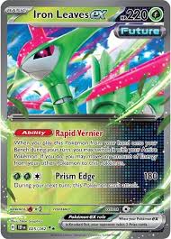 Iron Leaves ex - 025/162 - Temporal Forces