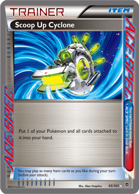Scoop Up Cyclone  - 95 - Plasma Blast